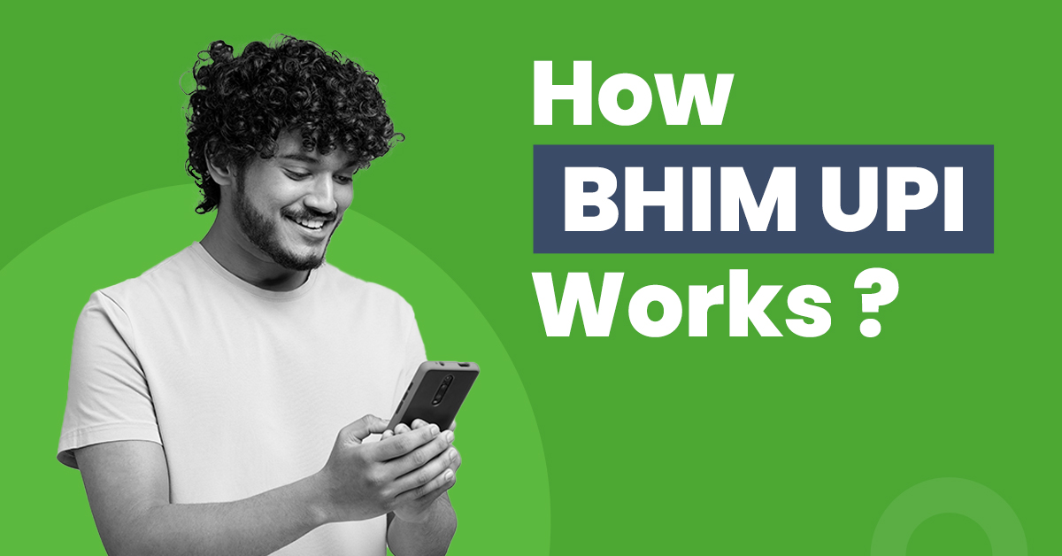 How BHIM UPI Works?